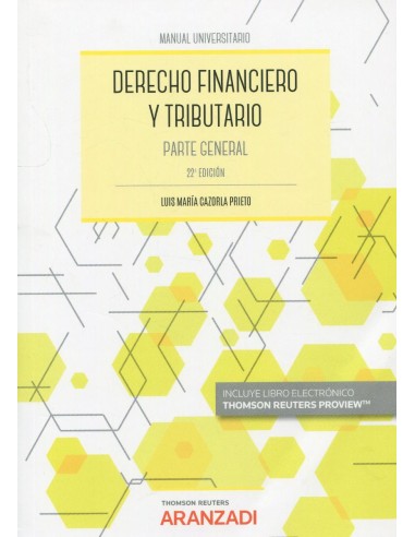 Derecho financiero y tributario 2022. Parte General