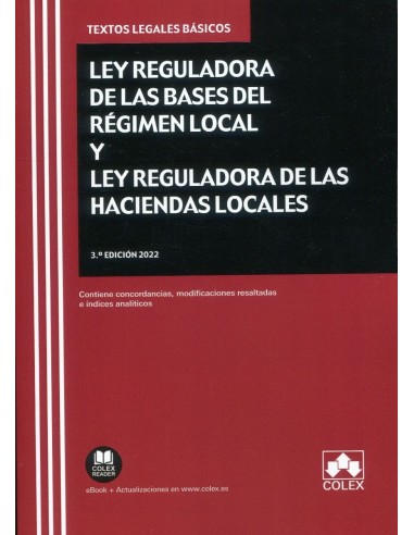 Ley reguladora de las bases del régimen local y Ley reguladora de las haciendas locales 2022