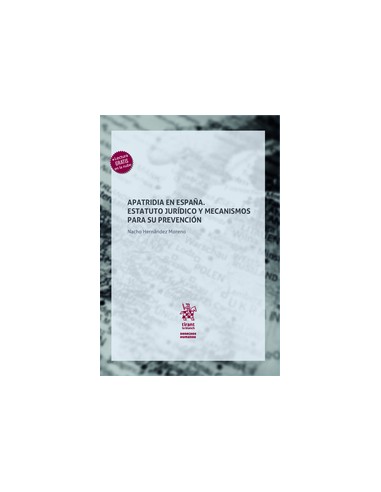 Apatridia en España. Estatuto jurídico y mecanismos para su prevención