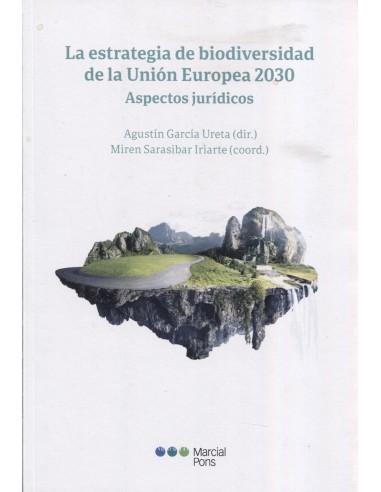 La estrategia de biodiversidad de la Unión Europea 2030