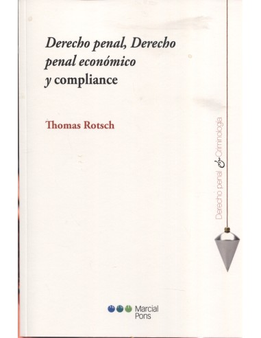 Derecho penal, Derecho penal económico y compliance