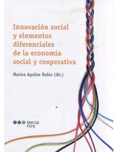 Innovación social y elementos diferenciales de la economía social y cooperativa