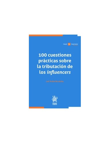 100 cuestiones prácticas sobre la tributación de los influencers