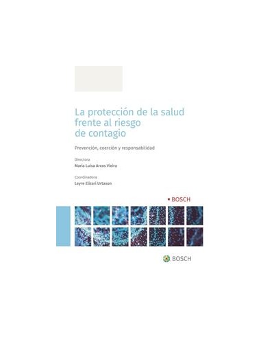 La protección de la salud frente al riesgo de contagio