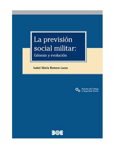 La previsión social militar: génesis y evolución