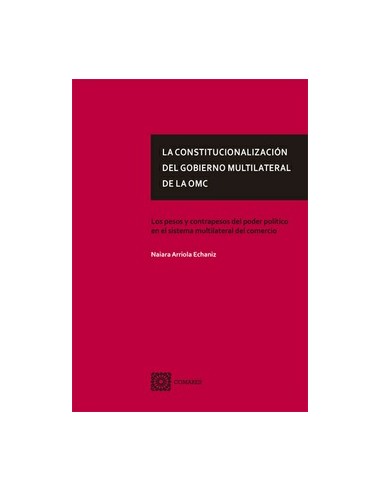 La constitucionalización del gobierno multilateral de la OMC