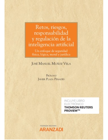 Retos, riesgos, responsabilidad y regulación de la inteligencia artificial