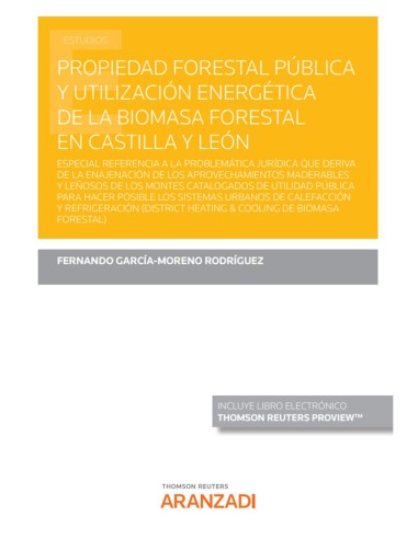 Propiedad forestal pública y utilización energética de la biomasa forestal en Castilla y León