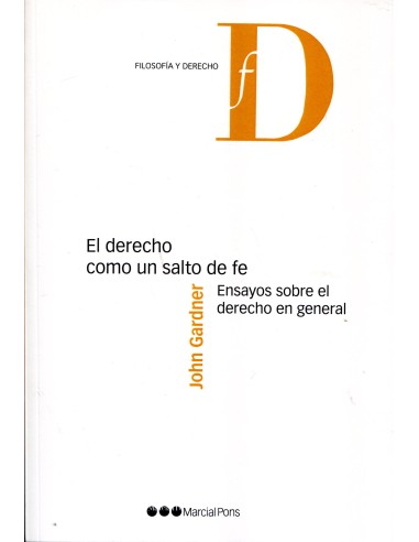 El Derecho como un salto de fe
