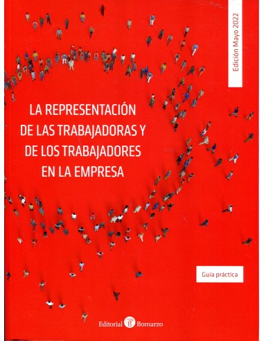 La representación de las trabajadoras y de los trabajadores en la empresa