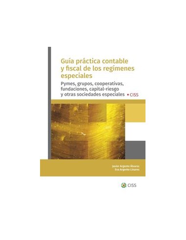 Guía práctica contable y fiscal de los regímenes especiales