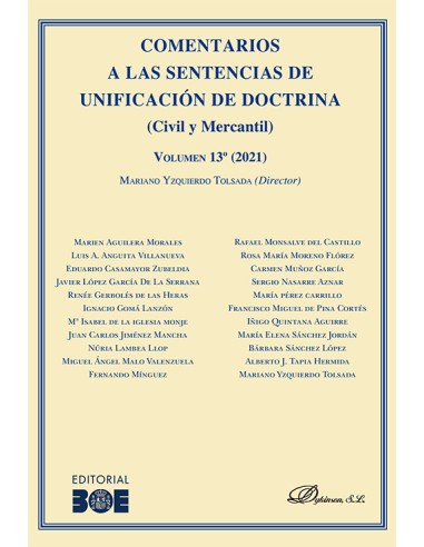 Comentarios a las Sentencias de unificación de doctrina (Civil y Mercantil) Volumen 13. 2021