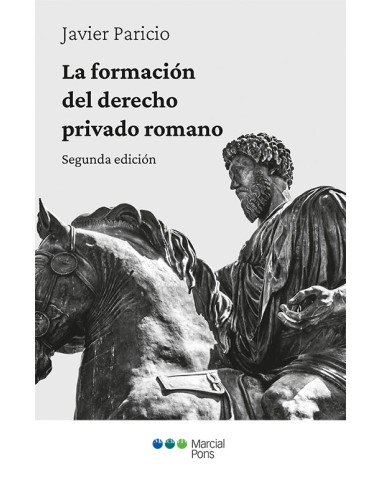 La formación del Derecho privado romano