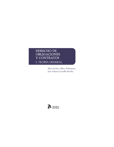 Derecho de Obligaciones y contratos I. Teoría General