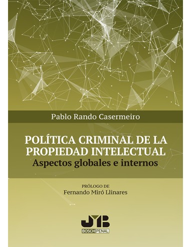 Política criminal de la propiedad intelectual