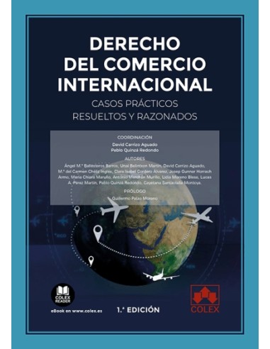 Derecho del Comercio Internacional. Casos prácticos resueltos y razonados