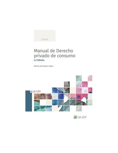 Manual de Derecho Privado de Consumo