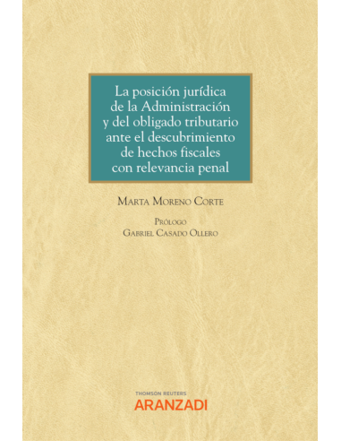La posición jurídica de la Administración y del obligado tributario