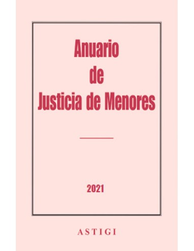 Anuario de Justicia de Menores 2021