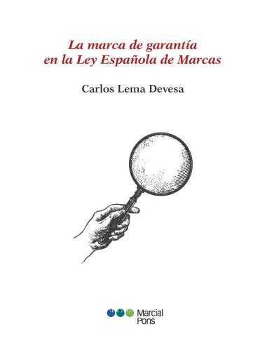 La marca de garantía en la Ley Española de Marcas