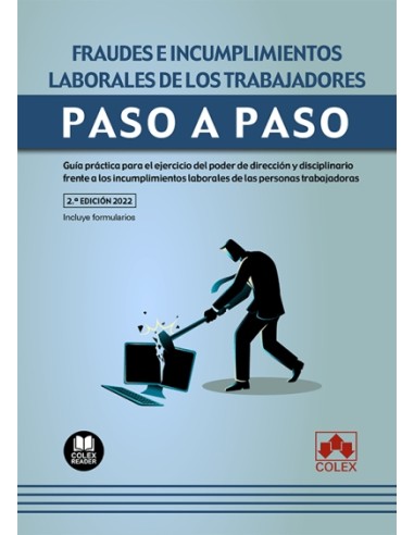 Fraudes e incumplimientos laborales de los trabajadores. Paso a paso