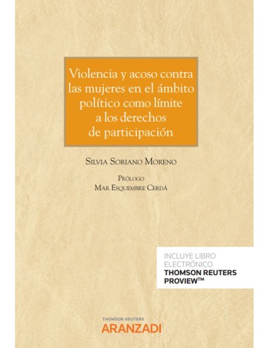 Violencia y acoso contra las mujeres en el ámbito político como límite a los derechos de participación