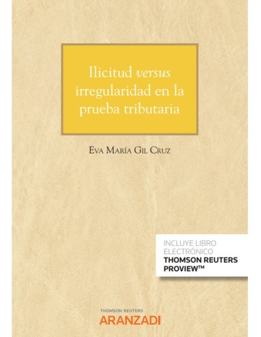 Ilicitud versus irregularidad en la prueba tributaria