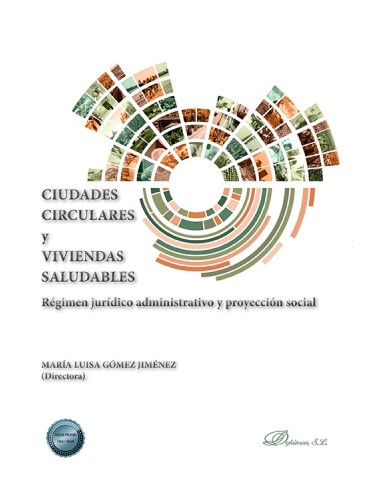 Ciudades circulares y viviendas saludables