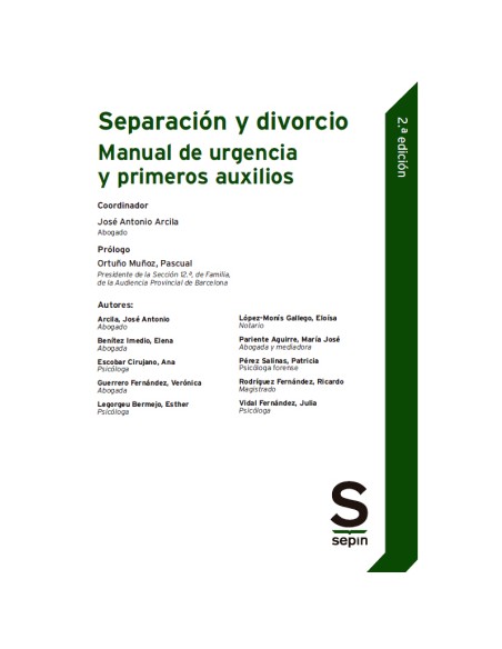 Separación y divorcio. Manual de urgencia y primeros auxilios