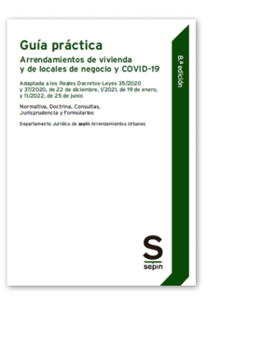 Guía práctica de Arrendamientos de vivienda y de locales de negocio y COVID-19