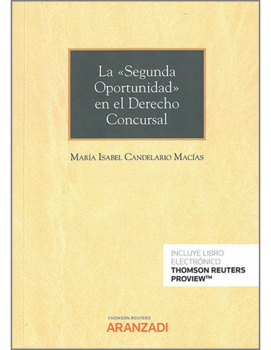 La "segunda oportunidad" en el Derecho concursal