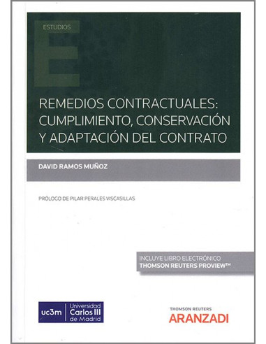 Remedios contractuales: cumplimiento, conservación y adaptación del contrato