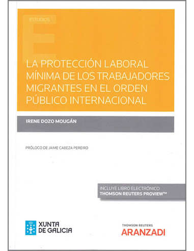 La protección laboral mínima de los trabajadores migrantes en el orden público internacional