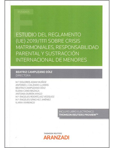 Estudio del Reglamento (UE) 2019/1111 sobre crisis matrimoniales,