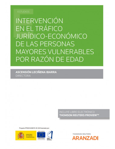 Intervención en el tráfico jurídico-económico de las personas mayores vulnerables por razón de edad