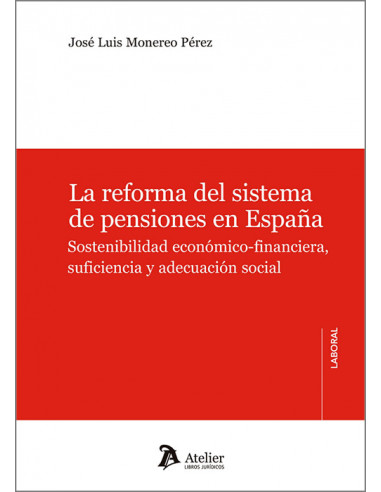 La reforma del sistema de pensiones en España