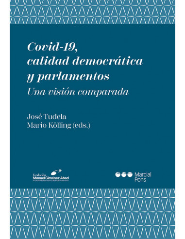 Covid-19, calidad democrática y parlamentos