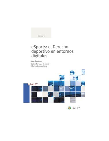 eSports: el derecho deportivo en entornos digitales