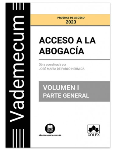 Vademecum Acceso a la abogacía. Volumen I. Parte general