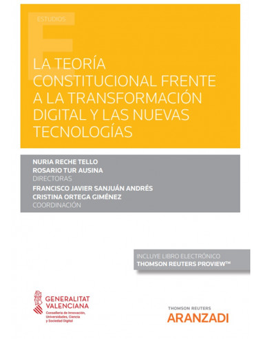 La teoría constitucional frente a la transformación digital y las nuevas tecnologías