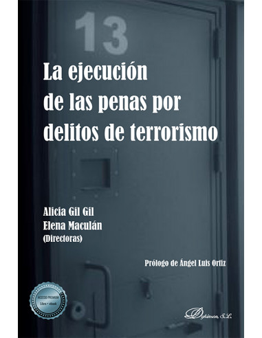 La ejecución de las penas por delitos de terrorismo