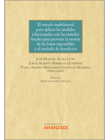 El tratado multilateral para aplicar las medidas relacionadas con los tratados fiscales