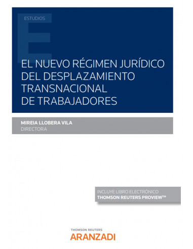 El nuevo régimen jurídico del desplazamiento transnacional de trabajadores