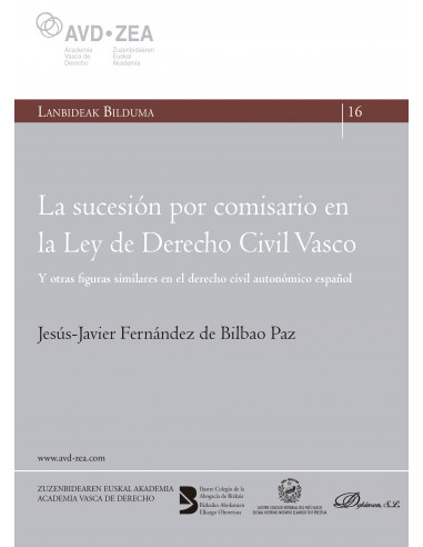 La sucesión por comisario en la Ley de Derecho Civil Vasco