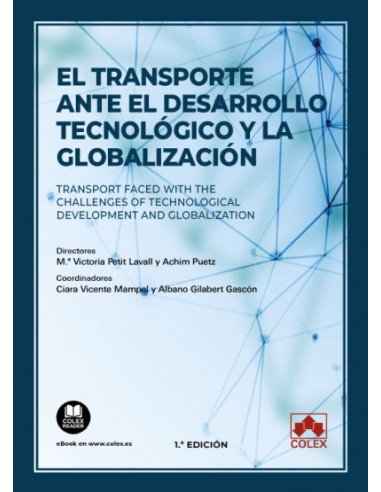 El transporte ante el desarrollo tecnológico y la globalización
