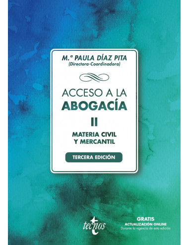 Acceso a la abogacía. Tomo II. Materia civil y mercantil