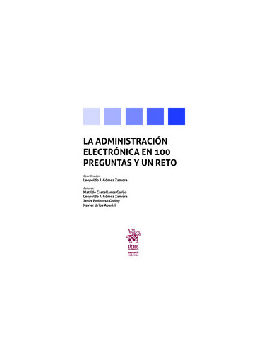 La Administración electrónica en 100 preguntas y un reto