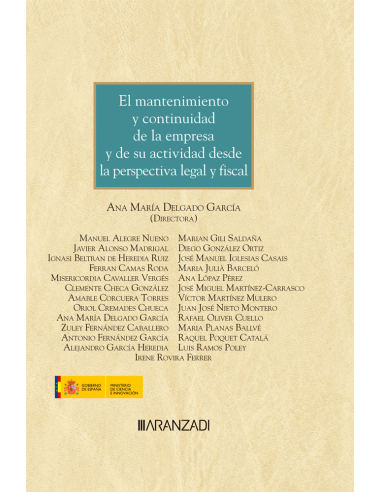 El mantenimiento y continuidad de la empresa y de su actividad desde la perspectiva legal y fiscal