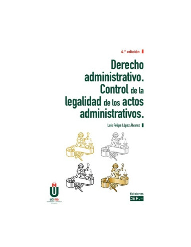 Derecho administrativo. Control de la legalidad de los actos administrativos