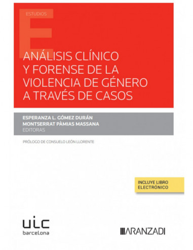 Análisis clínico y forense de la violencia de género a través de casos